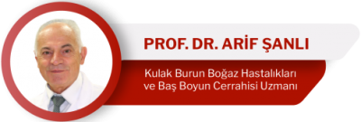 Prof. Dr. Arif Şanlı Kulak Burun Boğaz Uzmanı
