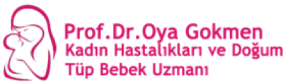 Prof. Dr. Oya Gökmen Kadın Hastalıkları ve Doğum Uzmanı