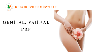 GENİTAL,VAJİNAL MEZOTERAPİ