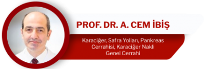 Prof. Dr. A. Cem İBİŞ Genel Cerrahi Uzmanı