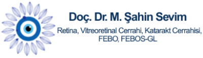 Doç.Dr. M.Şahin Sevim Göz Hastalıkları Uzmanı