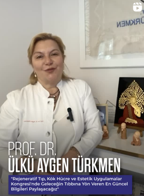 Rejeneratif Tıp, Kök Hücre ve Estetik Uygulamalar 